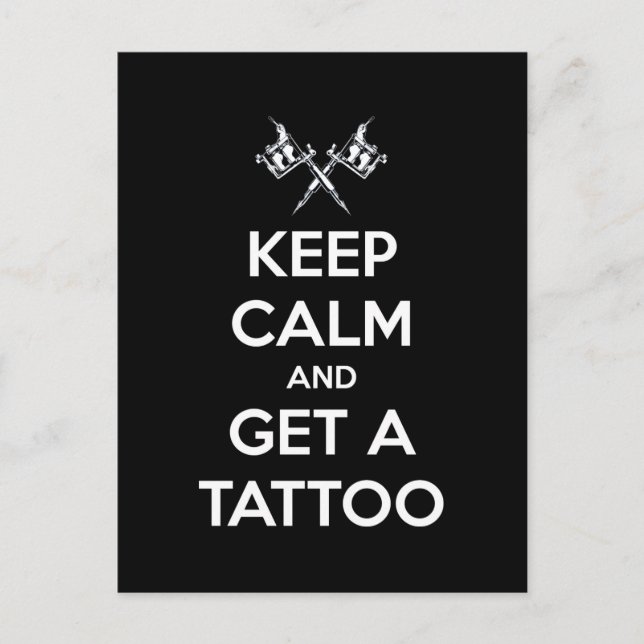 Keep calm and get a tattoo postcard (Front)