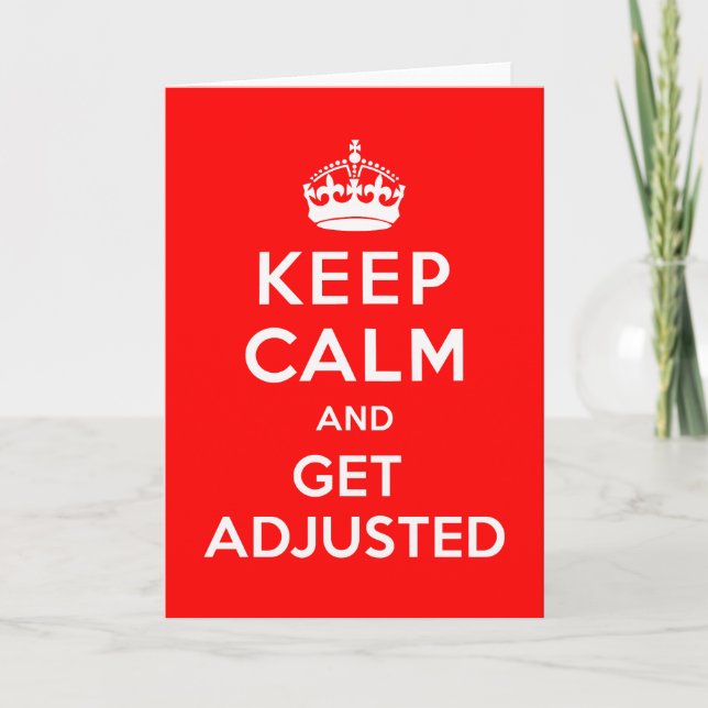 Keep Calm and Get Adjusted Note Cards (Front)