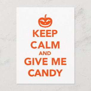 Keep calm and give me candy postcard