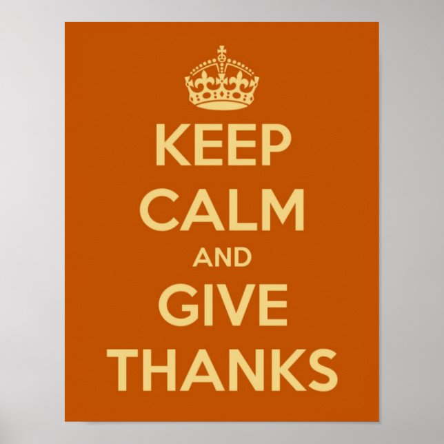 Keep Calm and Give Thanks Poster (Front)