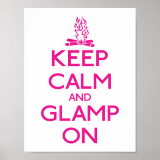 Keep Calm and Glamp On Poster