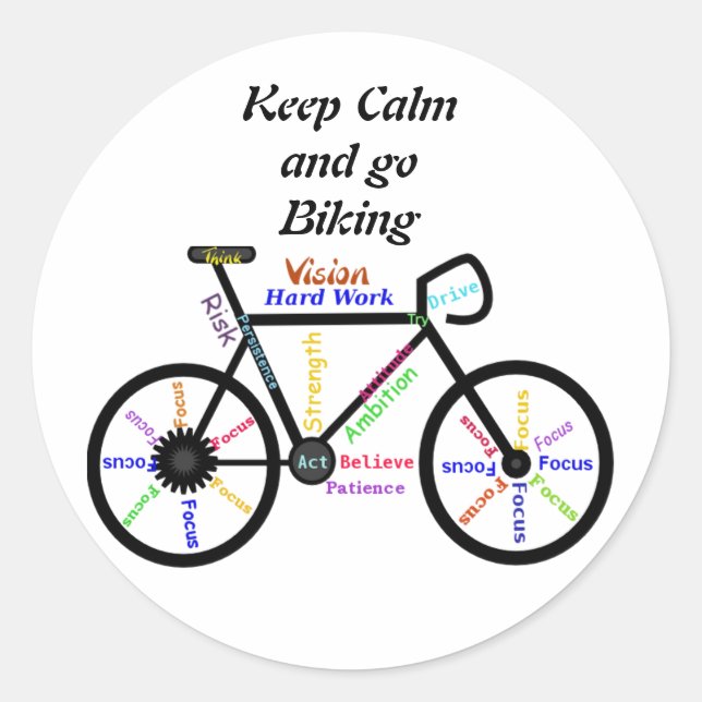 Keep Calm and go Biking, with Motivational Words Classic Round Sticker (Front)