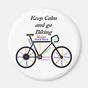 Keep Calm and go Biking, with Motivational Words Magnet
