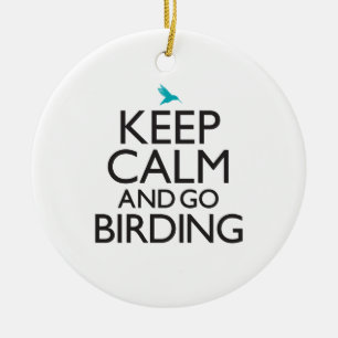 Keep Calm and Go Birding Ceramic Tree Decoration