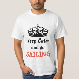 Keep calm and go sailing T-Shirt
