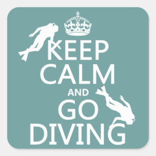Keep Calm and Go (scuba) Diving (all colours) Square Sticker