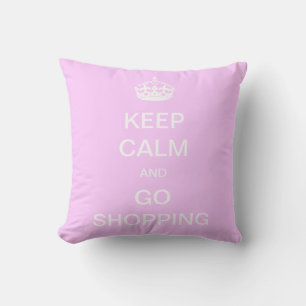 Keep Calm and Go Shopping Cushion