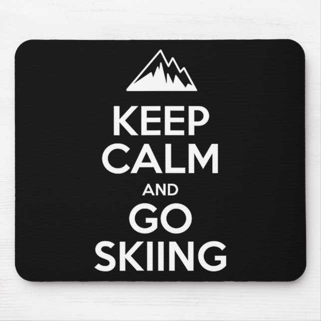 Keep calm and go skiing funny skier  mouse pad (Front)