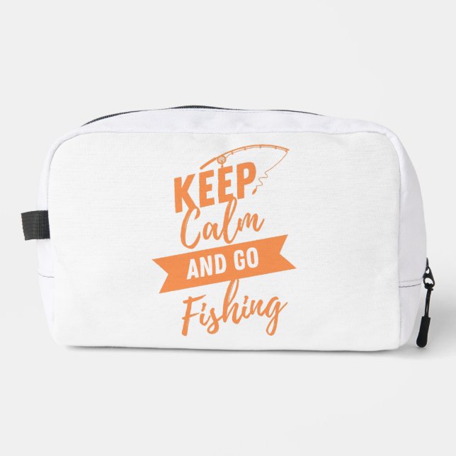 keep calm and go to fishing dopp kit (Front)