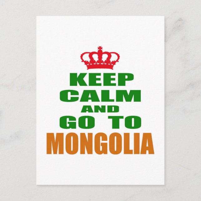 Keep calm and go to Mongolia Postcard (Front)