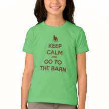 Keep Calm and Go to the Barn Horse Lovers