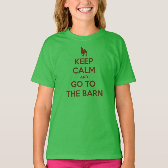 Keep Calm and Go to the Barn Horse Lovers T-Shirt (Front)