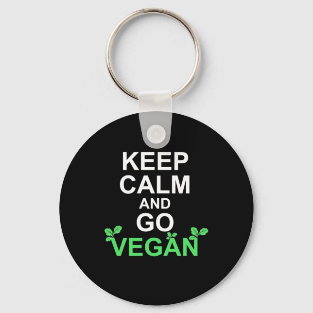 Keep Calm And Go Vegan Key Ring (Front)