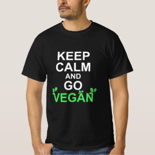 Keep Calm And Go Vegan T-Shirt