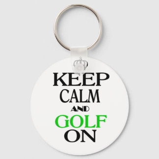 Keep Calm and Golf On Key Ring