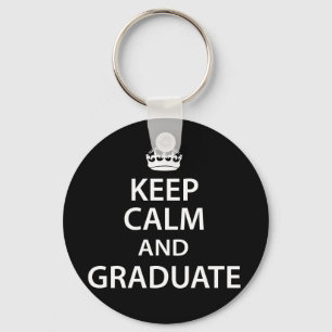 Keep Calm and Graduate Funny Graduation Key Ring