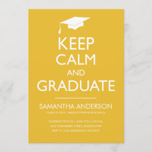 Keep Calm and Graduate Invitation - Gold