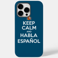 Keep Calm and Habla Español