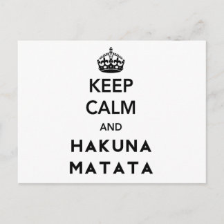Keep Calm and Hakuna Matata Postcard