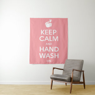 Keep Calm And Hand Wash On - Washing Hygiene Flu Tapestry