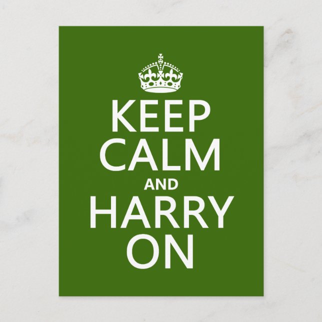 Keep Calm and Harry On (any colour) Postcard (Front)