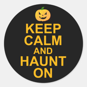 Keep Calm and Haunt On, Halloween Classic Round Sticker