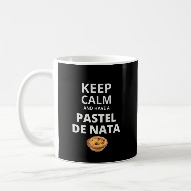 Keep Calm and Have a Pastel de Nata Coffee Mug (Left)