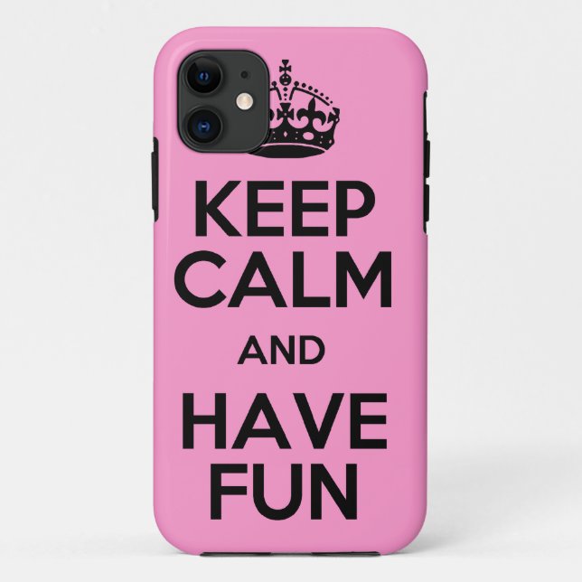 Keep Calm and Have Fun case (Back)