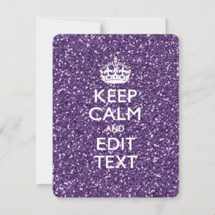 Keep Calm and Have Your Text Glamour Mauve