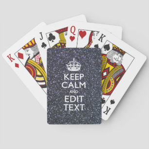 Keep Calm and Have Your Text on Midnight Playing Cards