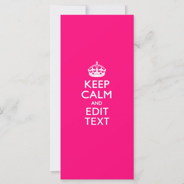 KEEP CALM AND Have Your Text on PINK (Front)