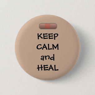 Keep Calm and Heal 6 Cm Round Badge