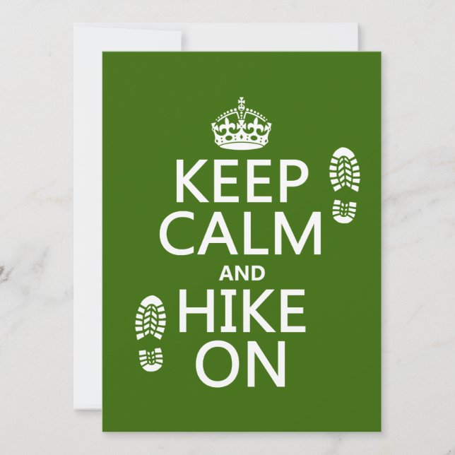 Keep Calm and Hike On (any background colour) Invitation (Front)