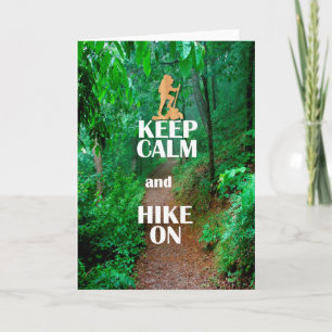 Keep Calm and Hike On Card