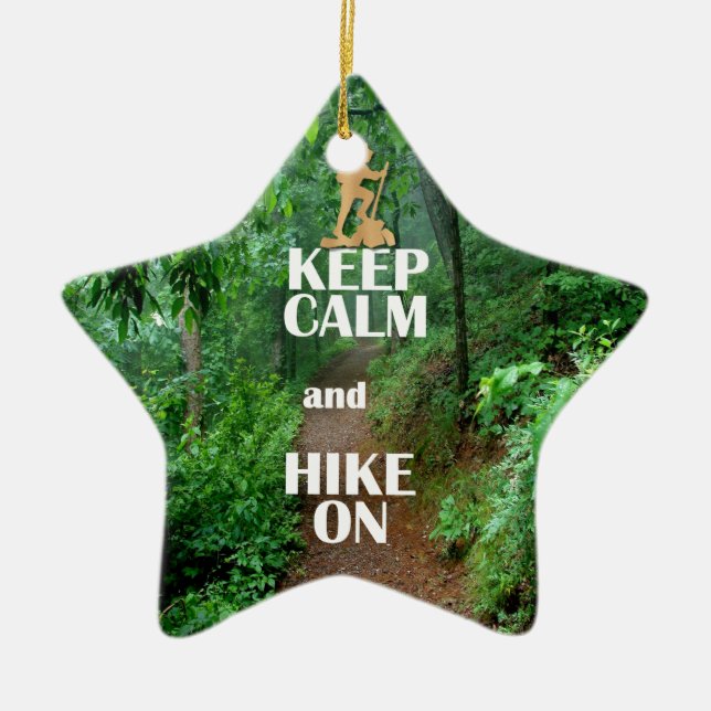 Keep Calm and Hike On Ceramic Tree Decoration (Front)