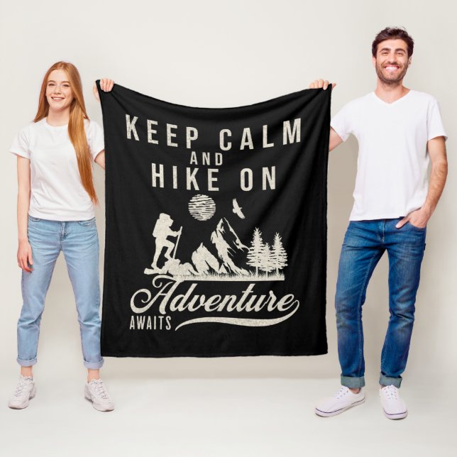 Keep Calm And Hike On Fleece Blanket (In Situ)