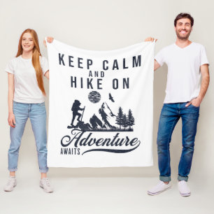 Keep Calm And Hike On Fleece Blanket