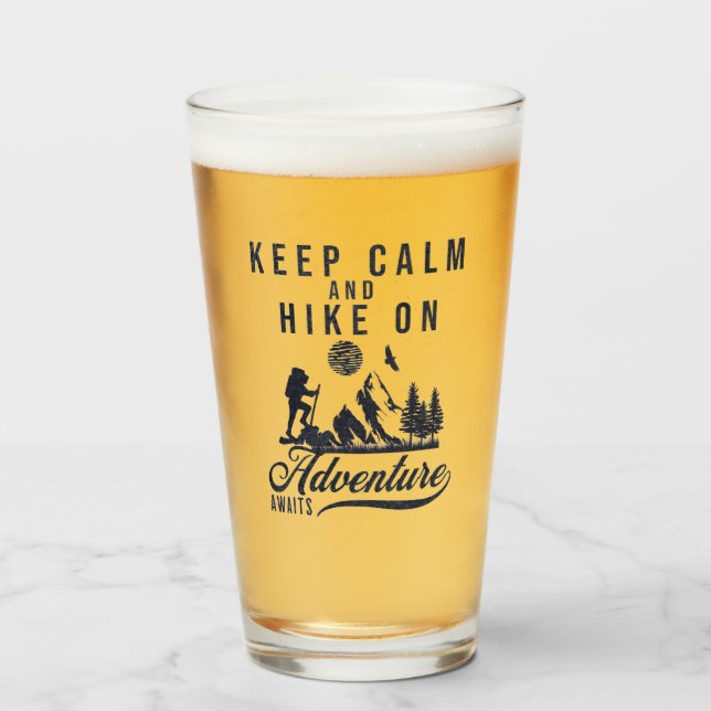 Keep Calm And Hike On Glass (Front Filled)