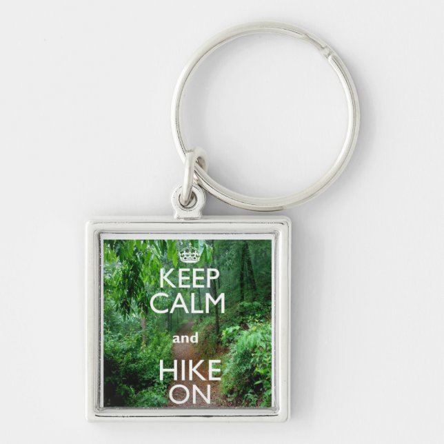 Keep Calm and Hike On Key Ring (Front)