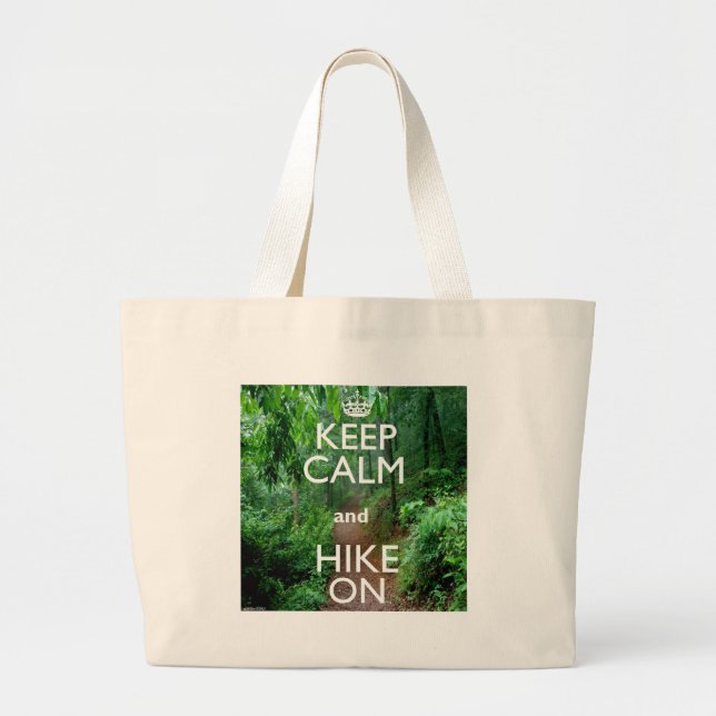 Keep Calm and Hike On Large Tote Bag (Front)