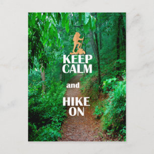 Keep Calm and Hike On Postcard