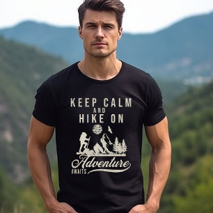 Keep Calm And Hike On T-Shirt