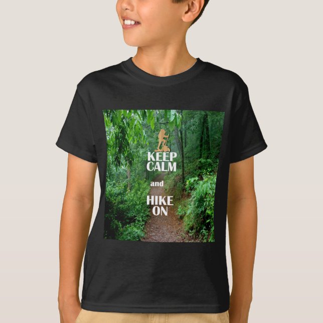 Keep Calm and Hike On T-Shirt (Front)