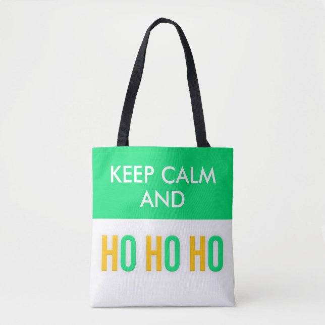 Keep Calm And HO HO HO Christmas Tote Bags (Front)