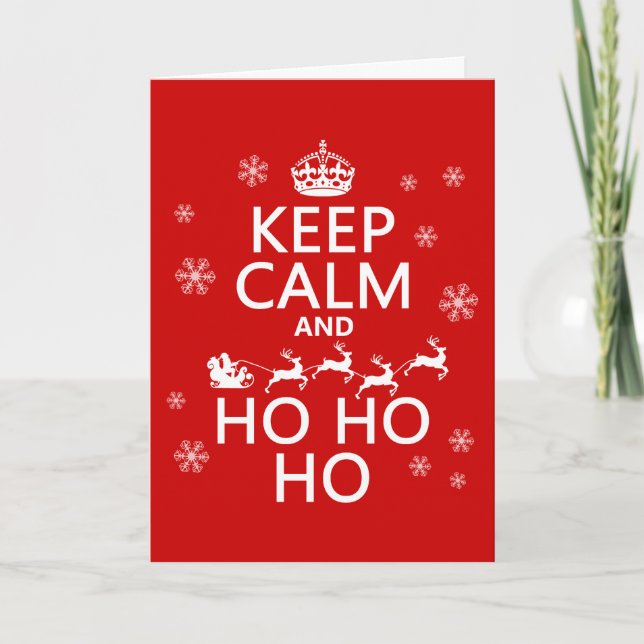 Keep Calm and Ho Ho Ho Holiday Card (Front)