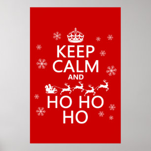 Keep Calm and Ho Ho Ho Poster