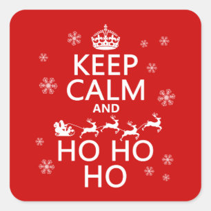 Keep Calm and Ho Ho Ho Square Sticker