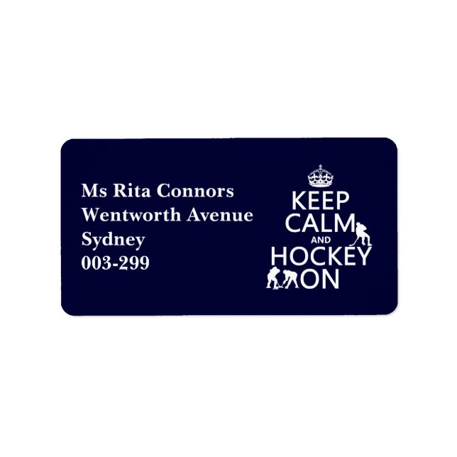 Keep Calm and Hockey On (in any colour) Label (Front)