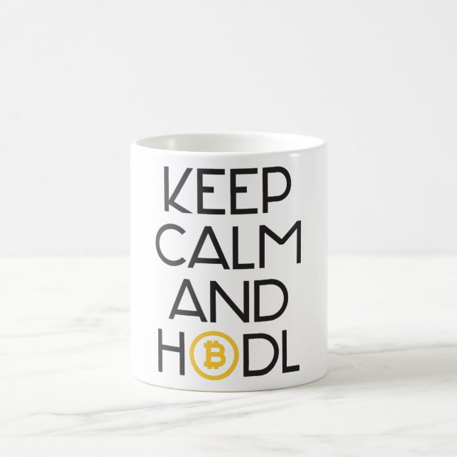 Keep Calm And HODL Coffee Mug (Center)
