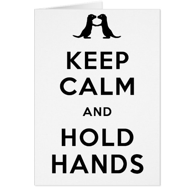 Keep Calm and Hold Hands (Otters Holding Hands) (Front)